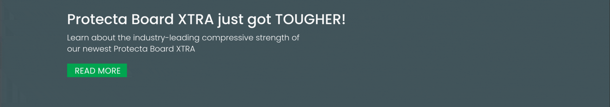 Protecta Board XTRA just got tougher